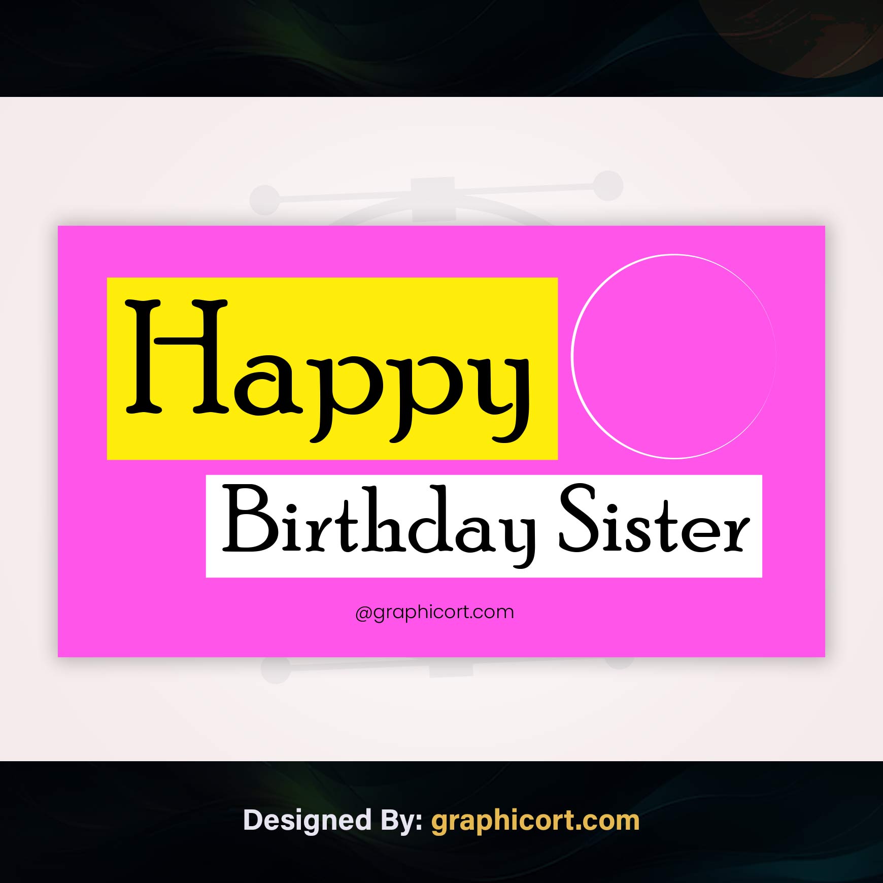 Happy Birthday Sister